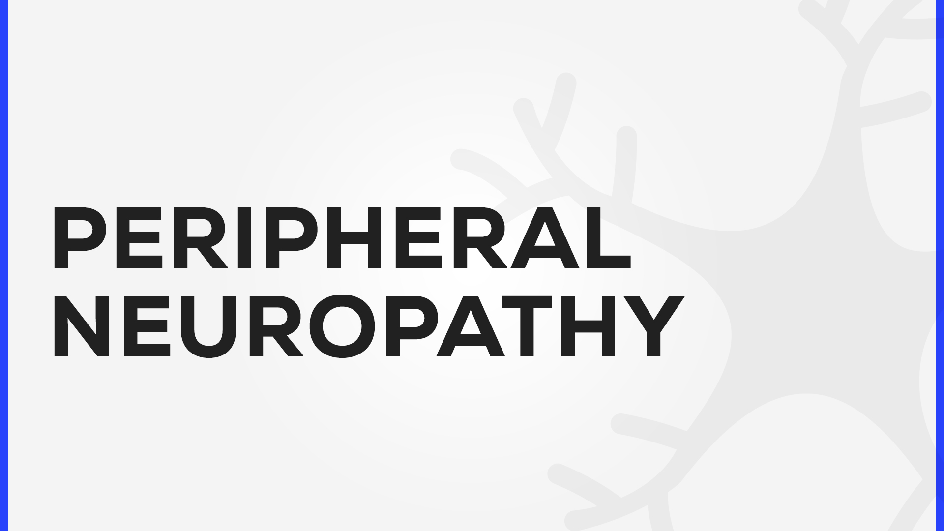 neuropathy